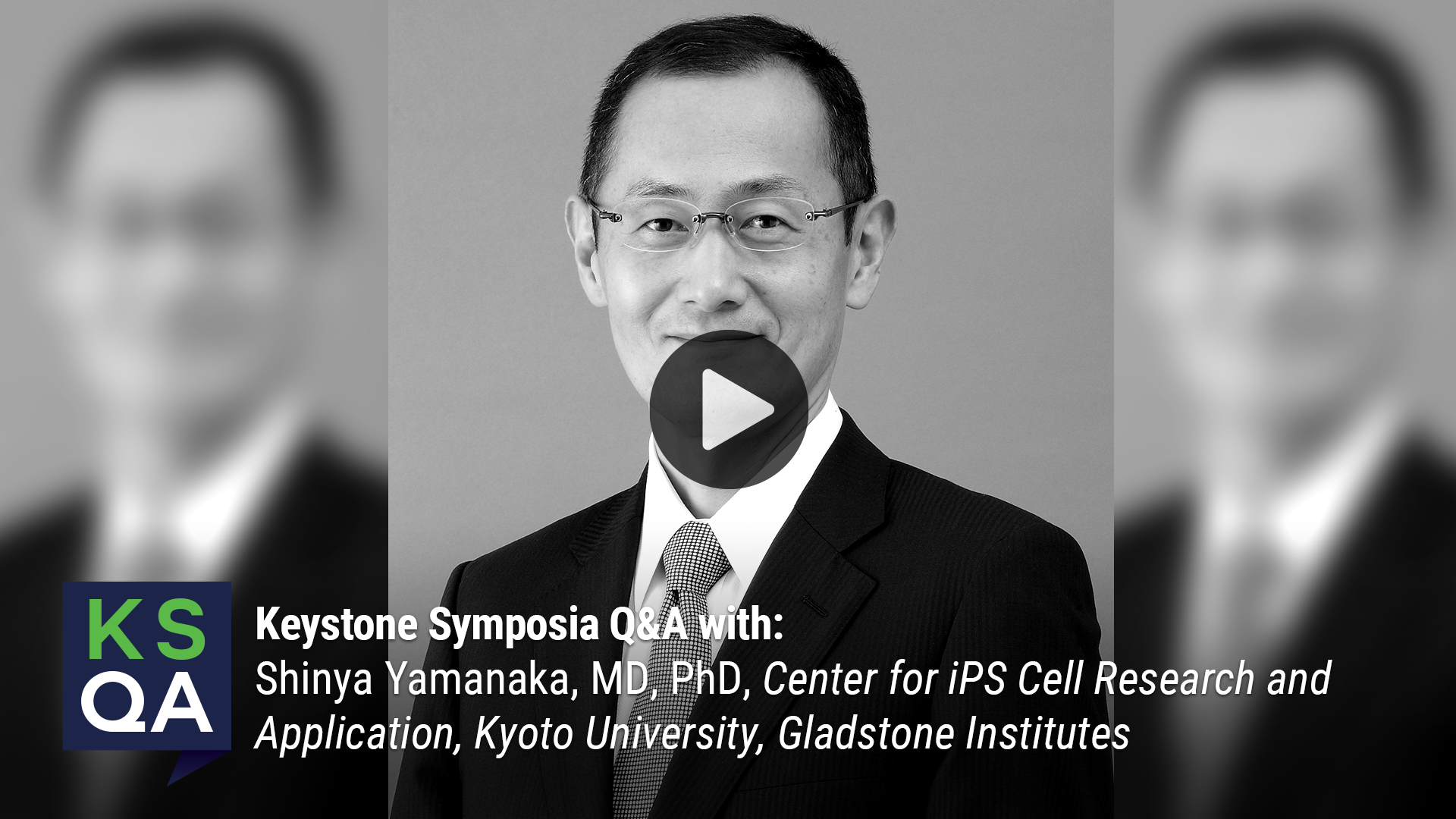 Dr. Shinya Yamanaka talks about Keystone